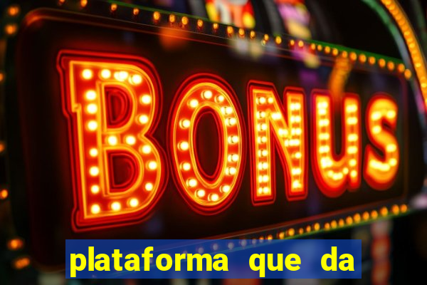 plataforma que da 30 reais para jogar